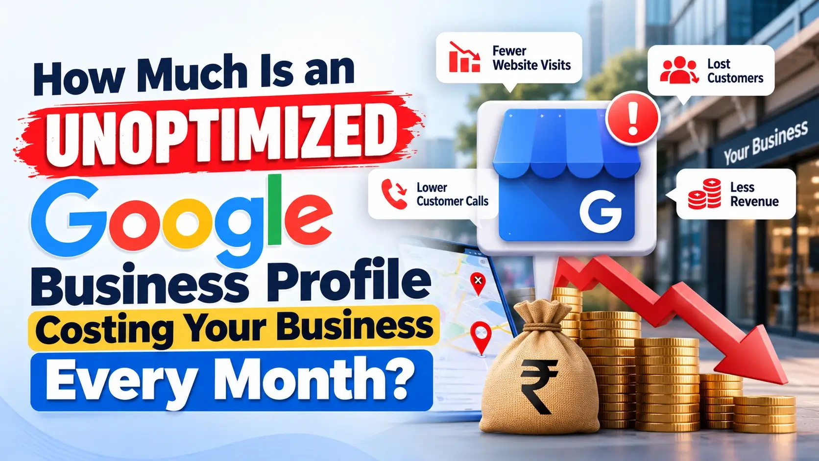 cost of unoptimized google business profile